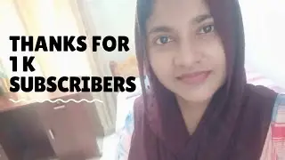 Thanking video for having 1 k subscribers.. /ayshaz world by ami/85
