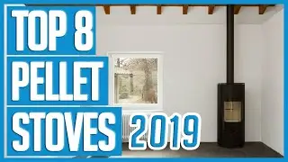 Pellet Stove: Best Pellet Stoves 2019 - TOP 8