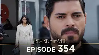 Gelin 354.B&ouml;l&uuml;m | Behind the Veil Episode 354 [ Season 3 ]