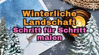 Winterlandschaft in Aquarell malen &ndash; Schritt f&uuml;r Schritt zum magischen Winterbild ❄️✨ Tutorial