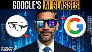 Google AI GLASSES Just CHANGED EVERYTHING (Android XR EXPLAINED) | Google AR Glasses