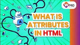 What is Html Attributes ?