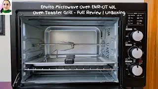 Enviro Oven Toaster ENR-OT 40L | Oven Toaster Grill | Full Review | UnBoxing