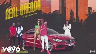 Dada-Khoon - Real Bredda (Official Audio)