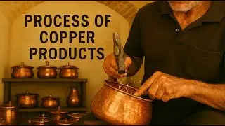 From Fire to Form | The Copper Journey in Iranian Craftsmanship / فرایند مس گری