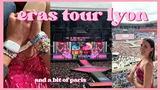 ERAS TOUR LYON // my experience