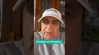Samples and Sampling 