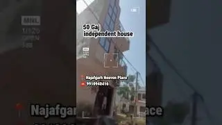 🏡 50 Gaj Independent House in Najafgarh, Naveen Place | Best Property Deals 2025 🏡