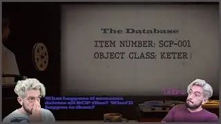 SCP 001 - The Database - SCP Orientation (reaction)