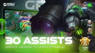 GROCK VENOM IS UNSTOPPABLE! 💥 30 Assists &zwj;| WORLD TOP 1 Build | Full MLBB Gameplay #grockgameplay
