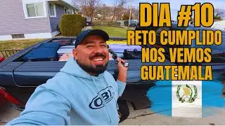 SE LOGRO Y VAMOS PARA GUATEMALA día#10 JUNTANDO $1500 EN 10 DIAS