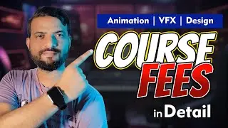 FEES for Animation | VFX | Graphic Design Course | कितना खर्चा आएगा 😱#KumarBrajesh