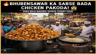Bhubaneswar Ka Sabse Bada Chicken Pakoda! 😱  | Street Food 