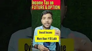 Income Tax on Future and Options #f&o #futureandoptions