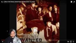 SPM - LONE STAR RIDAZ (Wanted) Reaction DRUNK MAN TALKING #FreeTheMex