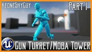 Gun Turret or MOBA Tower in Unreal Engine 4 - Part 1