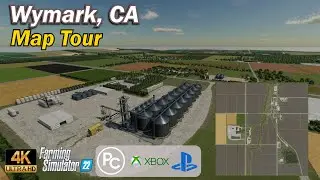 Wymark, CA | Map Tour | Farming Simulator 22