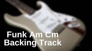 Funk Am Cm Backing Track