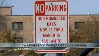 La Crosse has declared a 48 hour snow emergency starting Monday