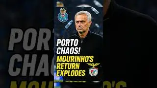 🔥 Mourinho&rsquo;s Porto Return Turns Into Chaos!
