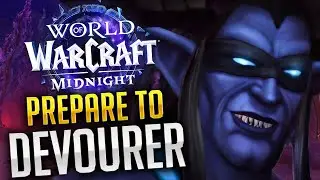 3 Ways To Prepare A Devourer for Midnight Pre-Patch