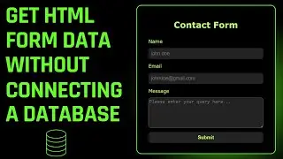 Get HTML Form Data Without Connecting a Database
