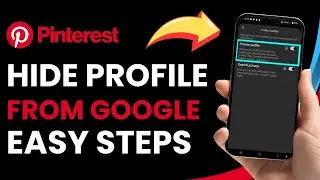How to Hide Pinterest Profile from Google !