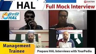 HAL Full Mock Interview For Management Trainee |HAL Interview  Preparation & Guidance with YourPedia