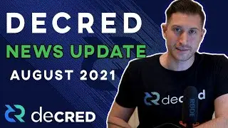 Decred News August - Blockchain Governance In Action, New Network Highs, Exciting Proposals & More!