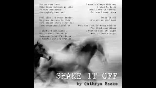 SHAKE IT OFF by Cathryn Beeks
