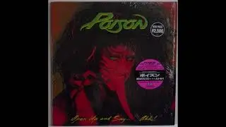 A4  Good Love  - Poison &ndash; Open Up And Say ...Ahh! 1988 Japanese Vinyl HQ Only