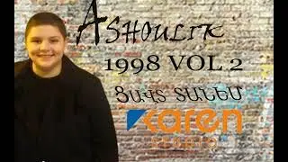 Arshavir Movsisyan // Mi ban asa // KK. STUDIO 1998 Alboum Vol 2