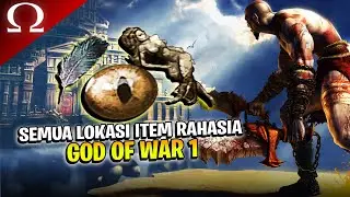 SEMUA LOKASI KOTAK DAN ITEM RAHASIA YANG ADA DI GAME GOD OF WAR 1 LENGKAP