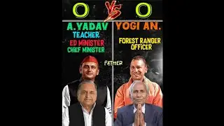 Yogi Adityanath vs Akhilesh Yadav comparison! (Rohit Dhangar)