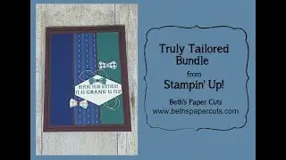 Truly Tailored ~ Beth's Paper Cuts