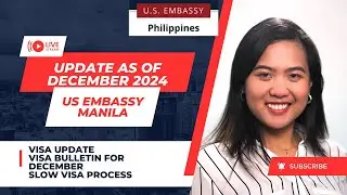 December 2024 Visa Update for all Categories | Manila Embassy | Visa Bulletin December