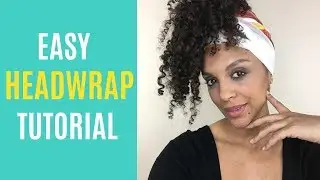 EASY HEADWRAP UPDO | ALICIA KEYS INSPIRED | DISCOCURLSTV