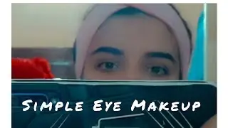 My Daily Routine ..Eye Makeup tutorial....|Aeman Khan vlog|