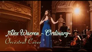 Alex Warren - Ordinary | Orchestral Cover | Cinematic / Epic Version
