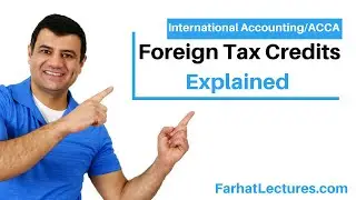 Foreign Tax Credits | Overall Foreign tax Credits Limitation | International Taxation Course