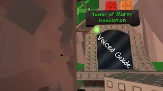 AToS - Tower of Murky Desolation (Voiced Guide)