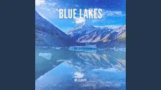 Blue Lakes