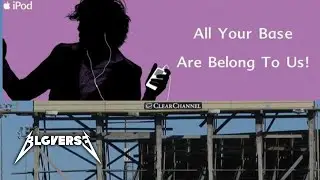All Your Base Are Belong To Us (Instrumental + Slowed)