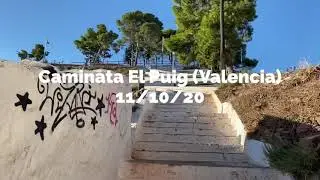 Un paseo por El Puig (Valencia) 11/10/20
