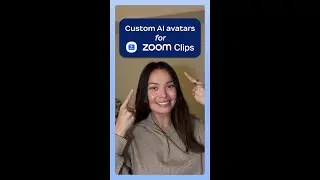 Custom AI avatars for Zoom Clips