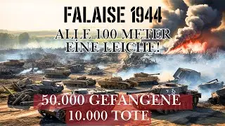 Alle 100 Meter eine LEICHE &ndash; Der Kessel von Falaise