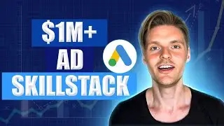 🏆 $1M/7-Figure Advertising Skill Stack