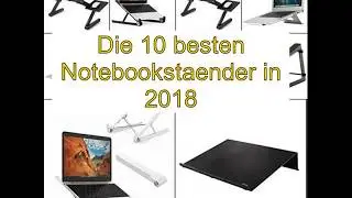 Die 10 besten Notebookstaender in 2018