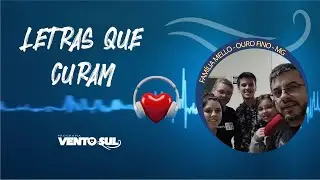 ❤️🎶PROGRAMA VENTO SUL 15/08/25 - LETRAS QUE CURAM 🎼🎹🕎✡