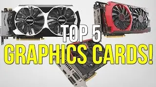Top 5   Best Graphics Cards Of 2016  HD